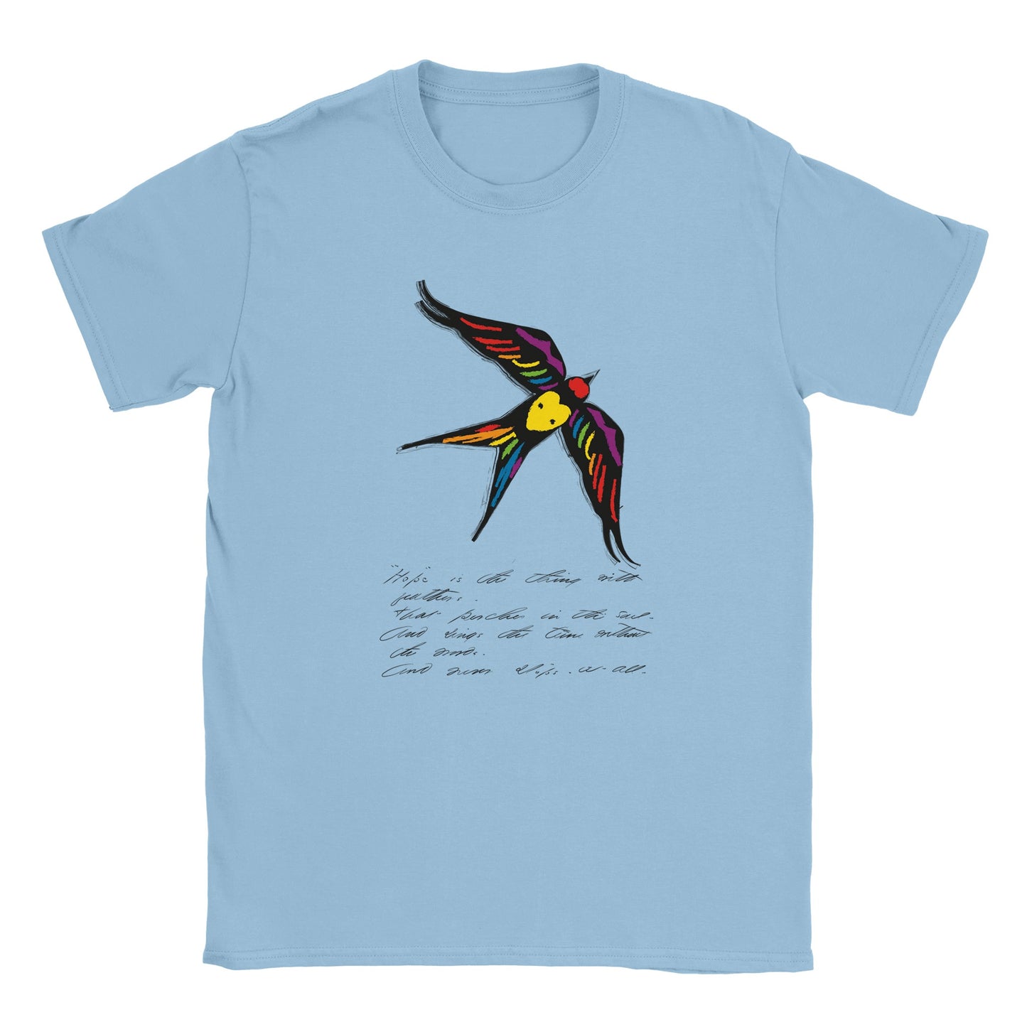 Hope Is The Thing With Feathers Unisex T-shirt